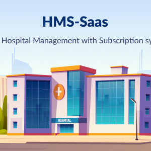 Saas Based Hospital Management